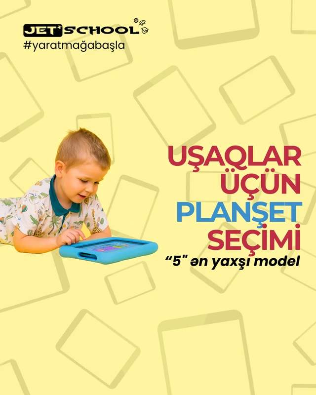 Uşaqlar üçün planşet seçimi: 5 ən yaxşı model
