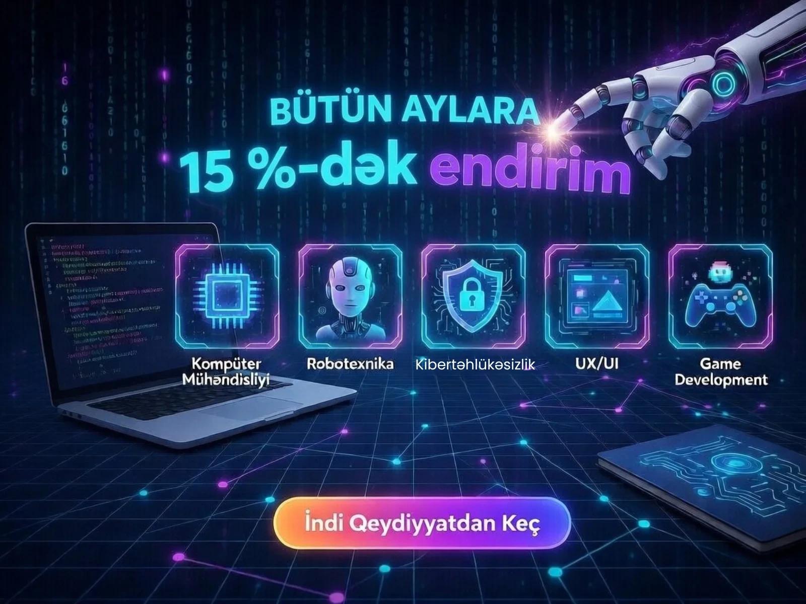 Bakı şəhərində IT və proqramlaşdırma kurslarına endirim kampaniyası 