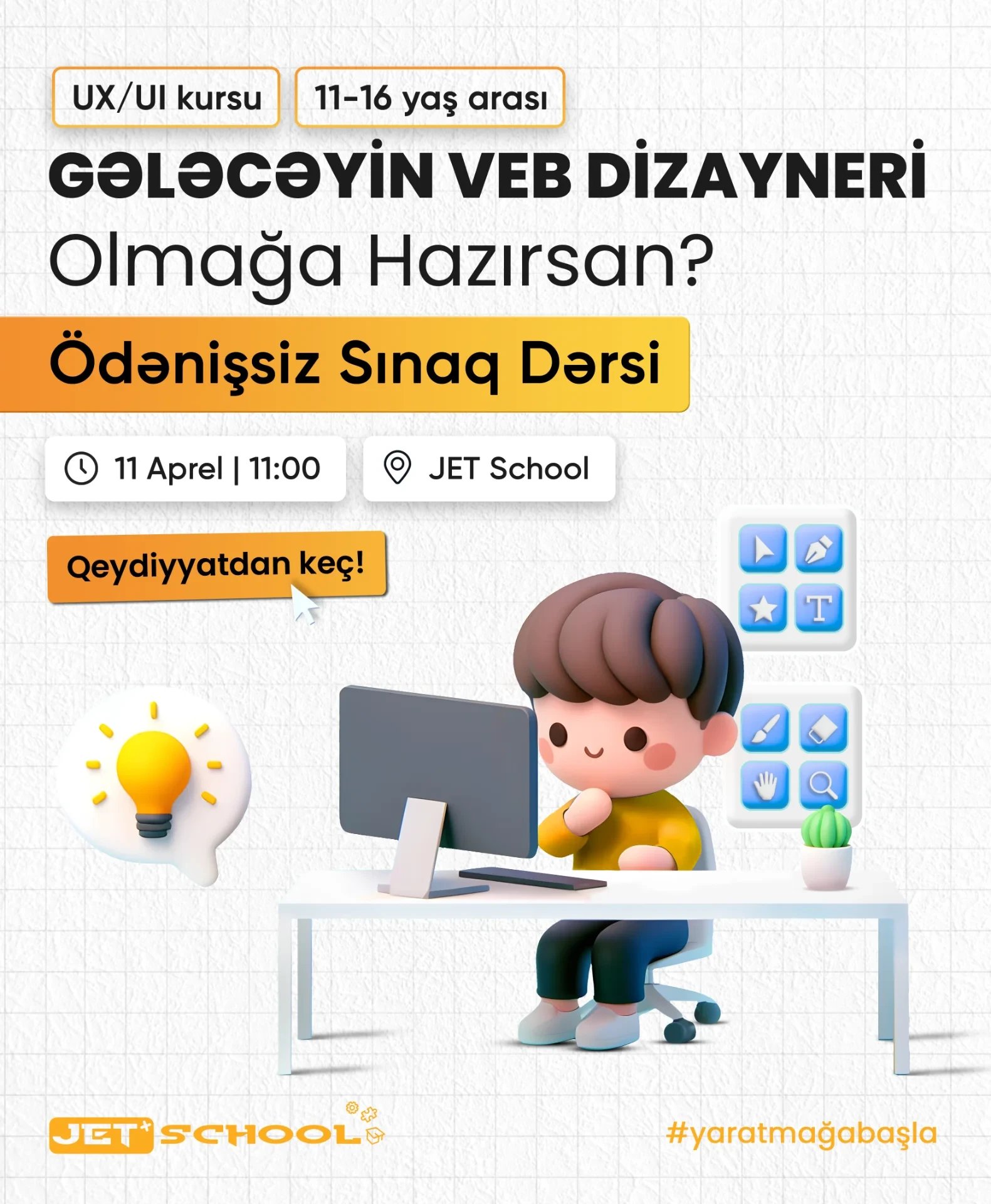 UX/UI Sınaq Dərsi Uşaqlar üçün – Dizayna İlk Addım | Jet Academy