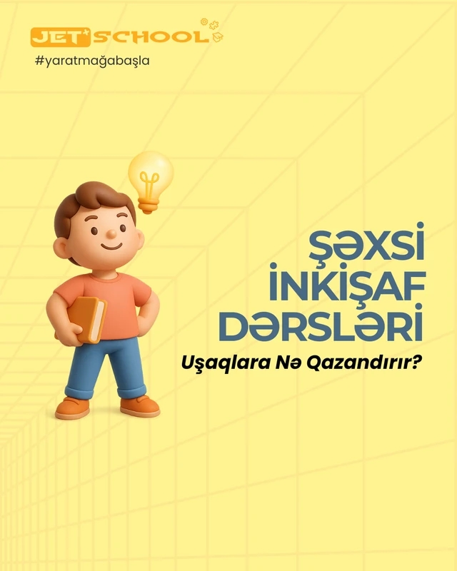 Şəxsi İnkişaf Dərsləri Uşaqlara Nə Qazandırır?