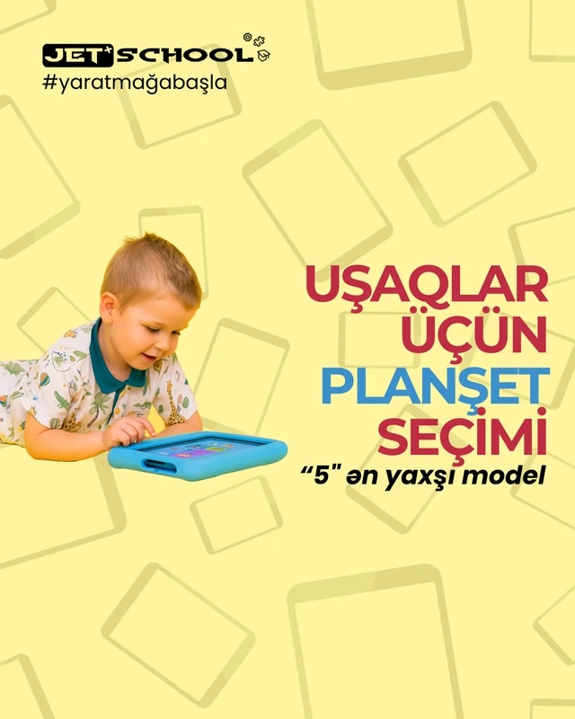 Uşaqlar üçün planşet seçimi: 5 ən yaxşı model