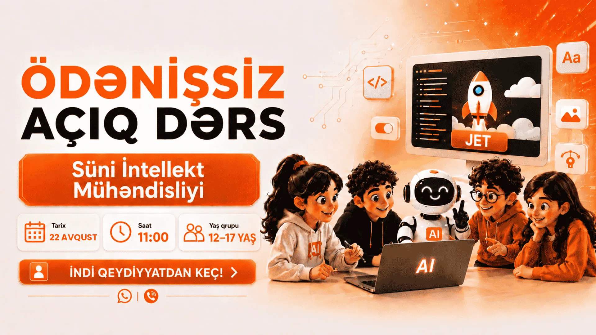 Süni İntellekt Mühəndisliyi üzrə Ödənişsiz Açıq Dərs — JET School JET School-da 12-17 yaşlı şagirdlər üçün Süni İntellekt Mühəndisliyi üzrə pulsuz açıq dərs, 22 Avqust saat 11:00