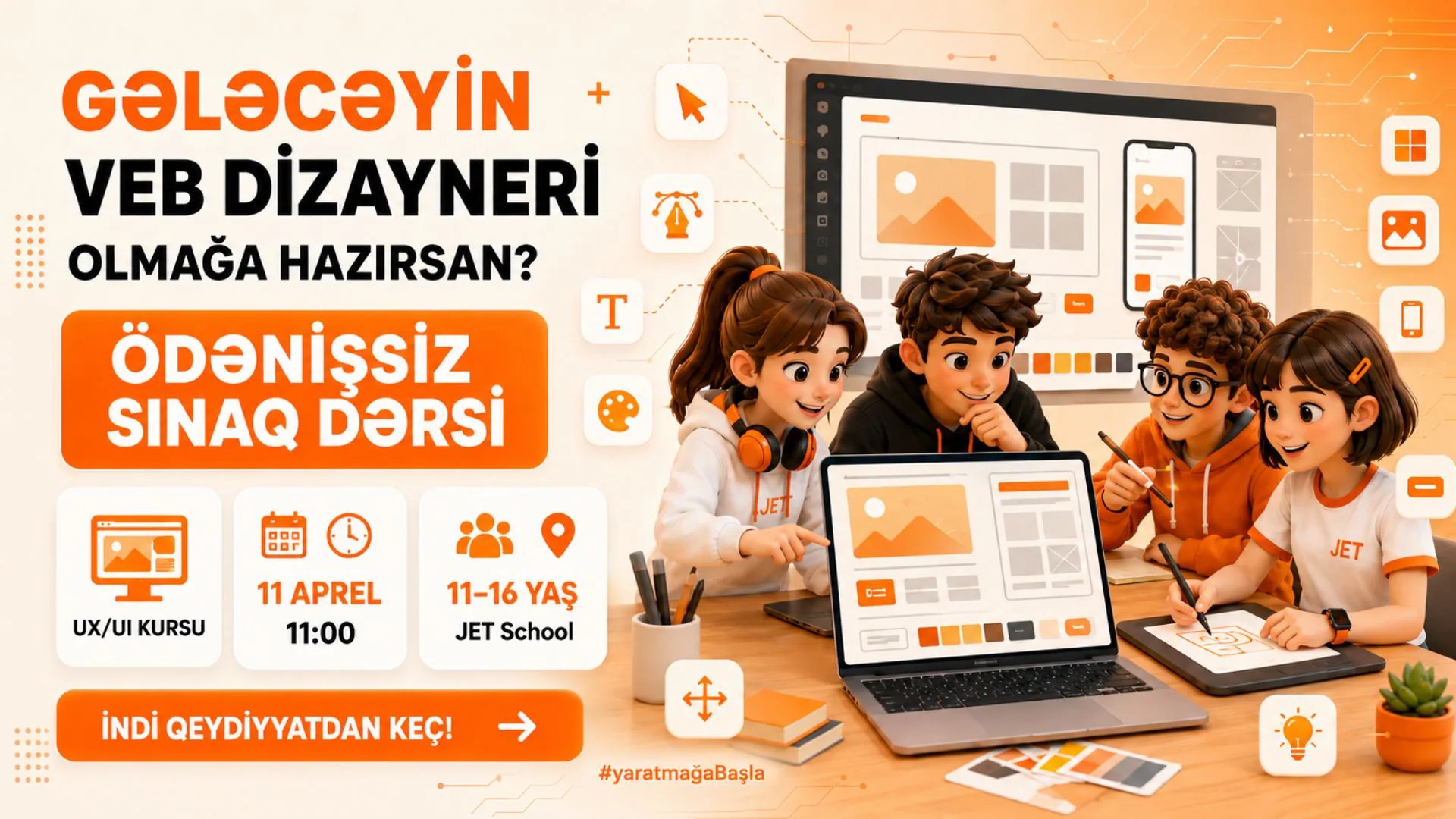 UX/UI Sınaq Dərsi Uşaqlar üçün – Dizayna İlk Addım | Jet Academy