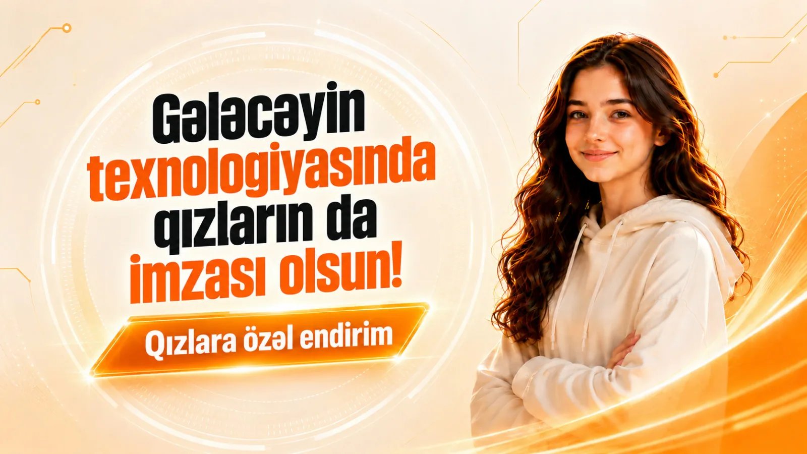 Qızlar üçün Rəqəmsal Gələcəyə İnvestisiya
