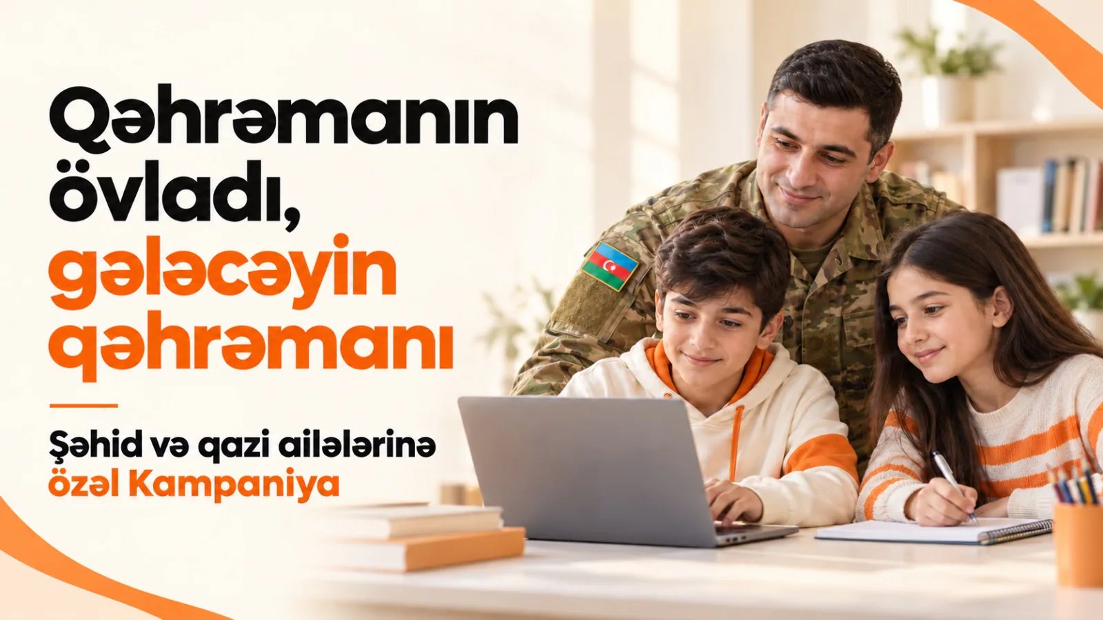 Qəhrəmanın övladı, gələcəyin qəhrəmanı